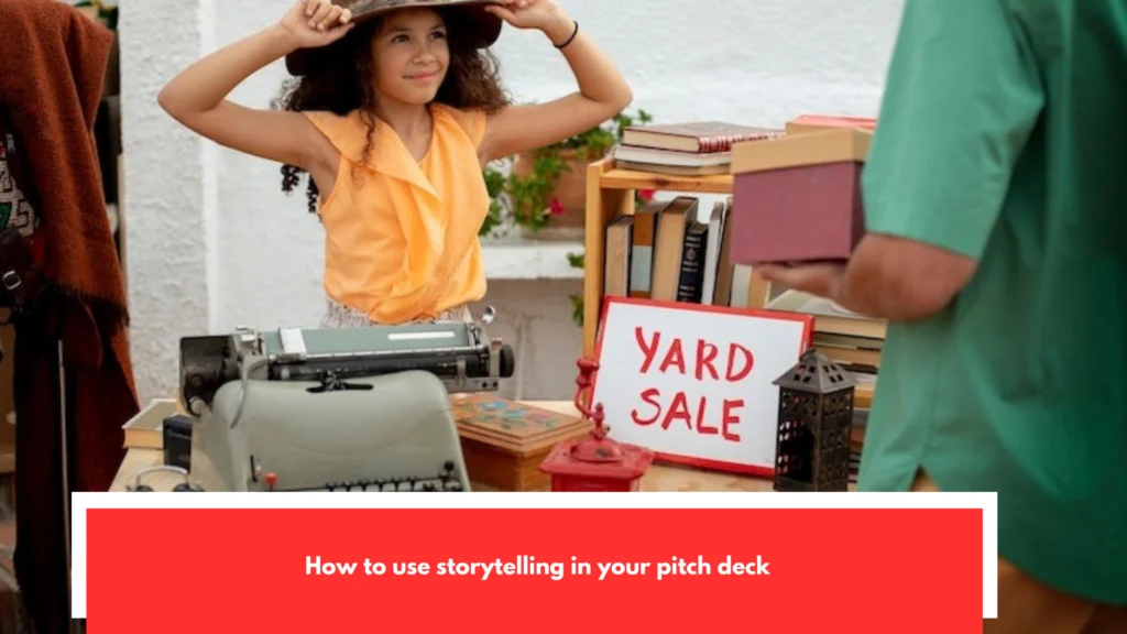 Storytelling Techniques That Win Early-Stage Funding